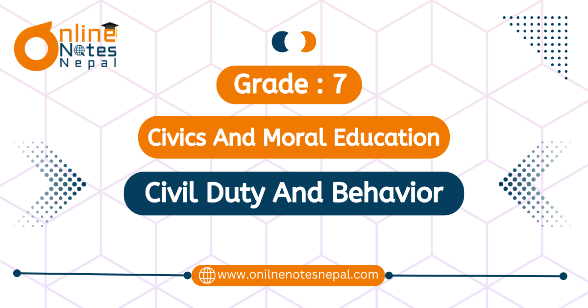 Civil Duty And Behavior